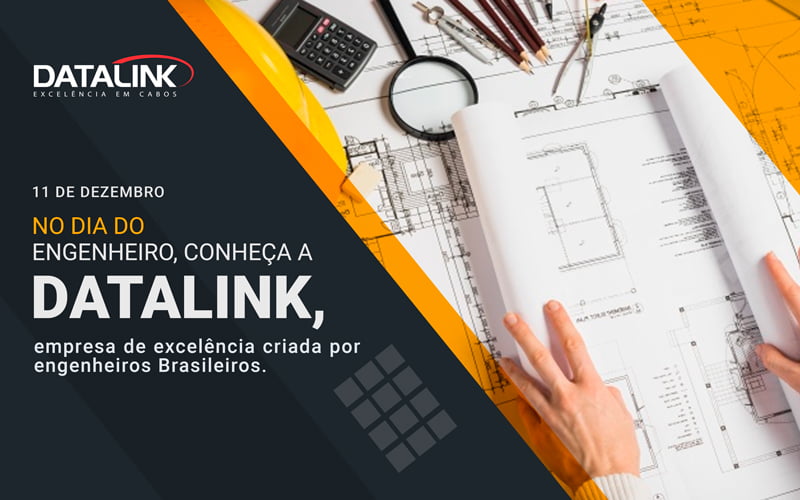 No Dia do Engenheiro, conheça a Datalink, empresa de excelência criada por engenheiros brasileiros