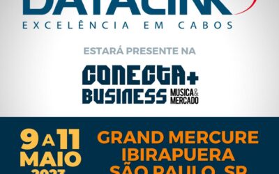 Datalink participa de feira de sonorização Conecta 2023 com cabos de alta performance