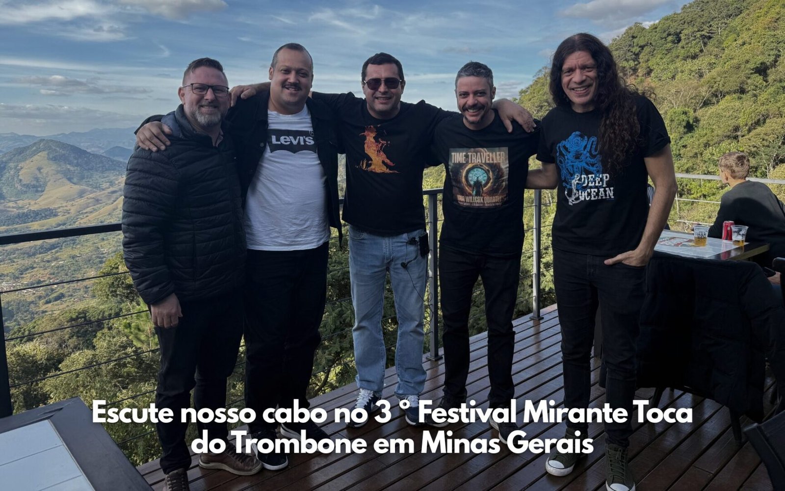 Escute nosso cabo no 3 º Festival Mirante Toca do Trombone em Brazópolis – MG